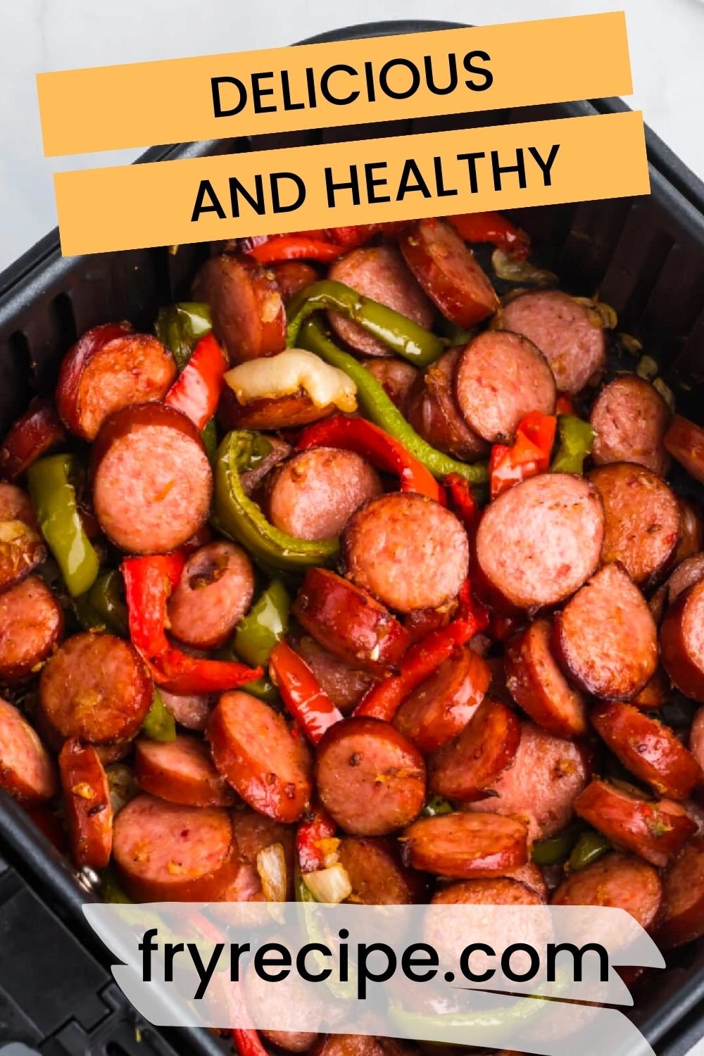 Air Fryer Sausage and Peppers